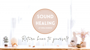 Sound Healing at Inna Essence